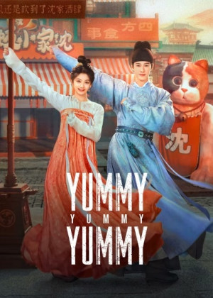 Yến Ngộ Vĩnh An (Yummy Yummy Yummy) [2025]