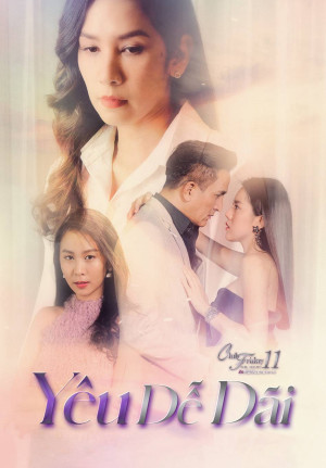 Yêu Dễ Dãi (Club Friday The Series 11: Ruk Mak Ngai) [2018]