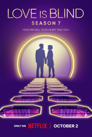 Yêu Là Mù Quáng (phần 7) (Love Is Blind (Season 7)) [2024]