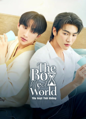 Yêu Vượt Thời Không (The Boy Next World) [2025]